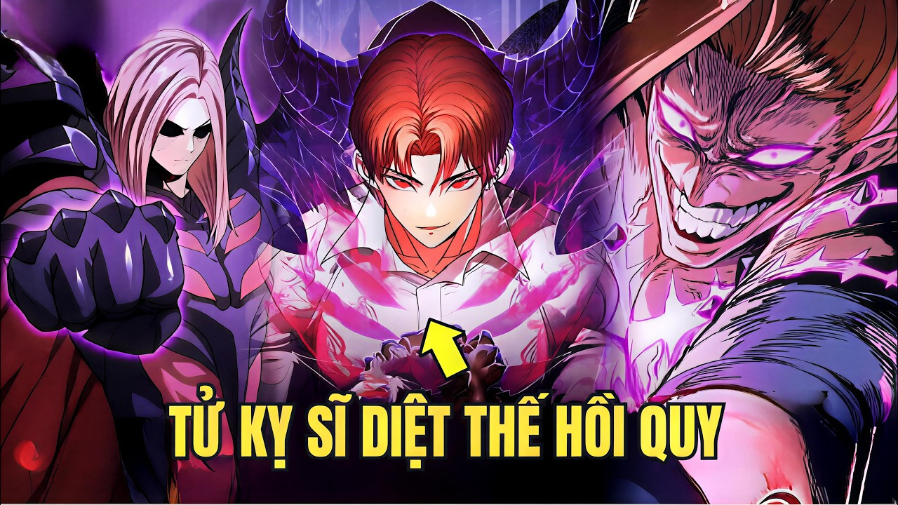 FULL BỘ | Từ Một Tên Phế Vật Thảm Họa Của Gia Tộc, Tái Sinh Hủy Diệt Thế Giới | Review Manhwa