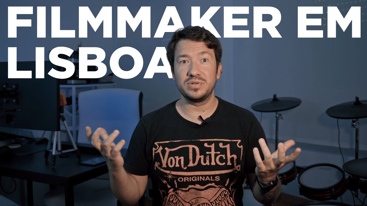 Filmmaker em Lisboa - Iniciando como Videógrafo em Portugal e a estudar Fotografia