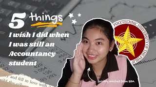 5 things I wish I did when I was still an accountancy student at PUP | PUP Philippines