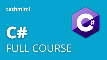 C# Full Course - Basic Fundamentals For Beginners | C# Tutorial | Tashmim Academy