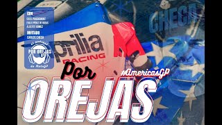 'POR OREJAS' #97 CARLOS CHECA analiza el GP DE LAS AMÉRICAS de MOTOGP | El PODCAST de Motorsport.com