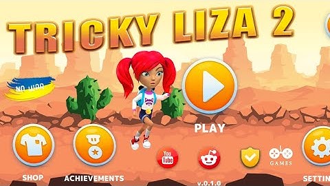 TRICKY LIZA 2: NEW ADVENTURES GAMEPLAY | TRICKY LIZA 2: NEW ADVENTURES | GAMES |