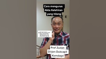 Cara Mengurus Akta Kelahiran yg Hilang