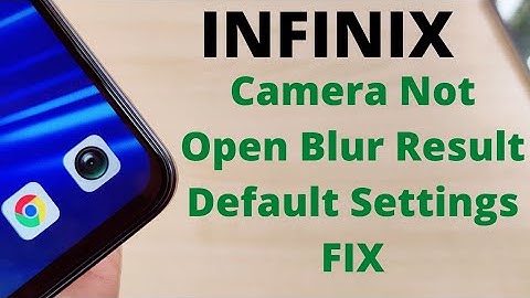 Infinix Camera Not Work Fix | Camera Settings Default Bug Hanging Force Stop All Problem Fix