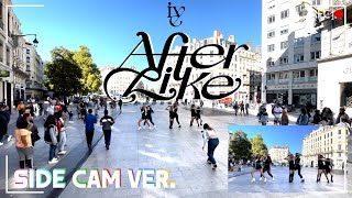 [SIDE CAM | KPOP IN PUBLIC] (IVE 아이브) - "AFTER LIKE" | DANCE COVER by RE:Z
