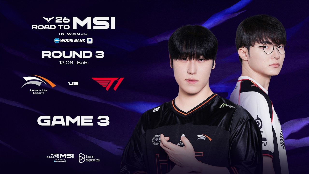 [12.06.2026] HLE vs T1 | Game 3 | Bình Luận Tiếng Việt | LCK 2026 Road to MSI | Round 3