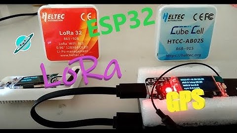 CubeCell GPS peer to peer ESP32 via LoRa connection (兩個LoRa 裝置進行點對點通訊)