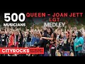 Queen - Joan Jett - LGT /Medley/ - 500 musicians rock flashmob - @CITYROCKS live cover (official)