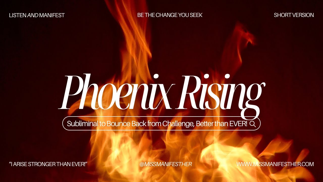 🐦🔥 PHOENIX RISING 💫 Your Comeback is Greater Than Any Setback Subliminal 🔥