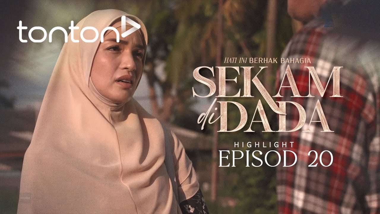 [HIGHLIGHT] Sekam Di Dada (2025): Episod 20 - Bila Masa Pula Saya Kata ...