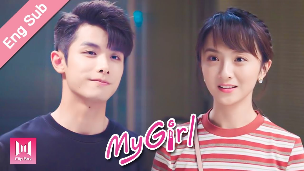 Download [Eng Sub]Don’t refuse me because it’ll hurt my heart, my girl? My Girl Ep 05 (2020) 99分女朋友💖