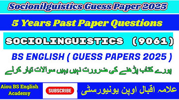 Sociolinguistics 9061 Guess Paper 2025 | Aiou BS English Academy