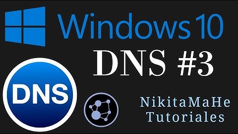 DNS #3 - Configurar un Servidor DNS en Windows 10 (Dual Server)
