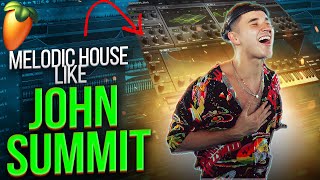 How To JOHN SUMMIT Style Melodic House [FL Studio Production Tutorial]