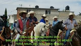 CABALGATA AGOSTADERO 2019. SAN JOSÉ AGOSTADERO ACAMBAY EDO. DE MÉXICO. 17MARZO2019.