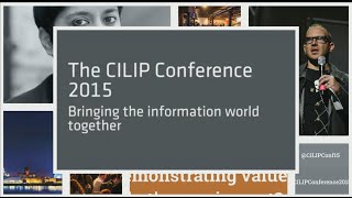 The Cilip Conference 2015