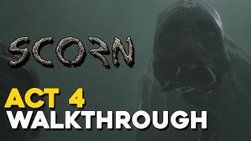 Scorn Act 4 Walkthrough
