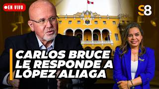 🟡 CARLOS BRUCE responde a GRAVES ACUSACIONES de LÓPEZ ALIAGA | #S8