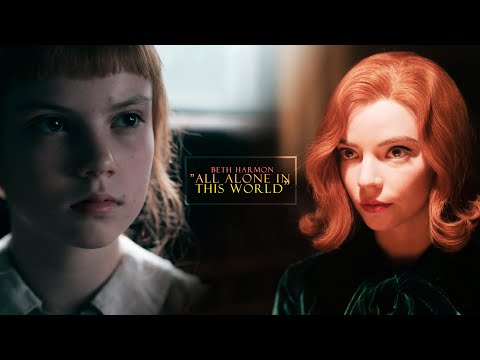 Beth Harmon |"All alone in this world"