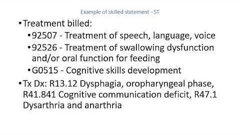 Example of skilled statement - Speech Therapy