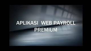 Aplikasi Payroll web Premium advanced php Mysql