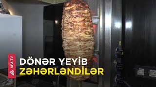 Zaqatalada dönərdən kütləvi zəhərlənmə baş verib – APA V