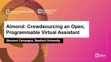 Almond: Crowdsourcing an Open, Programmable Virtual Assistant - Giovanni Campagna