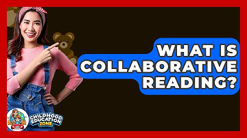 What Is Collaborative Reading? - Childhood Education Zone