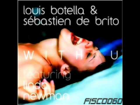 Luis bottela & sebastien de brito feat linda newma...