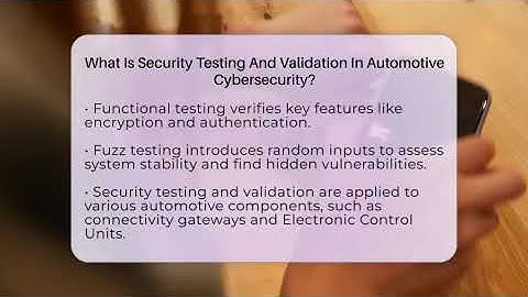 What Is Security Testing And Validation In Automotive Cybersecurity? - Talking Tech Trends