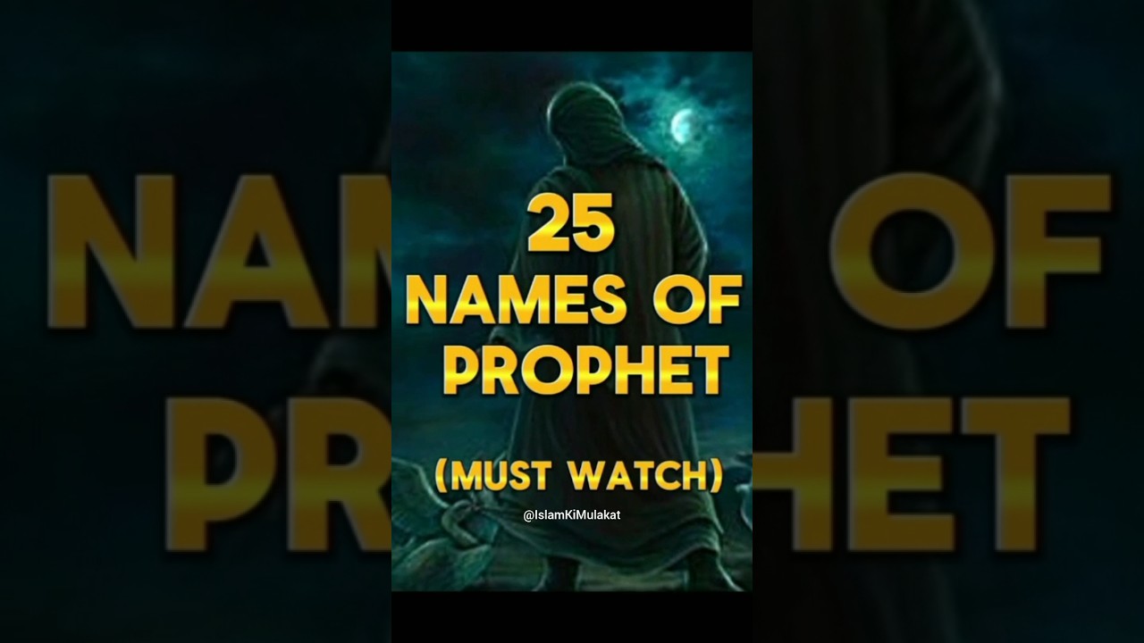 25 Names Of Prophet 