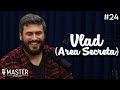 VLAD (ÁREA SECRETA)  - Master Podcast  #24