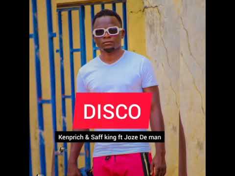 Disco by kenprich  Saff King ft Joze Deman