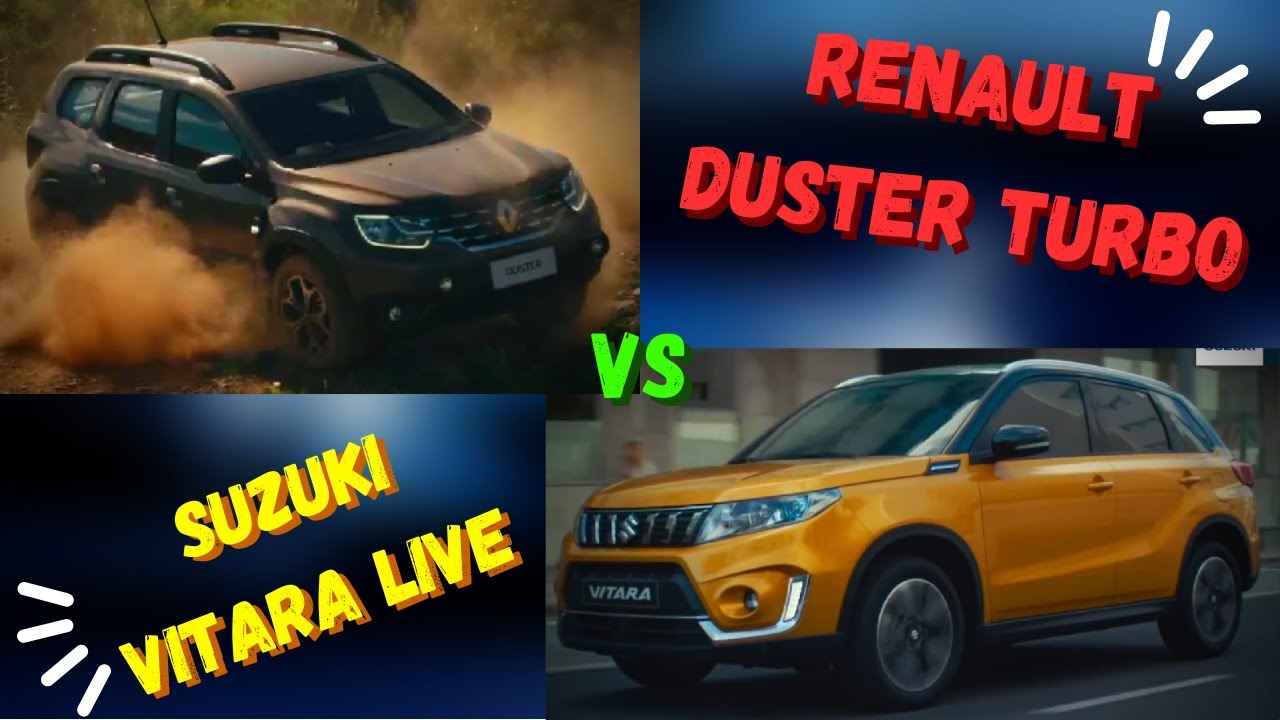RENAULT DUSTER VS SUZUKI VITARA LIVE - YouTube
