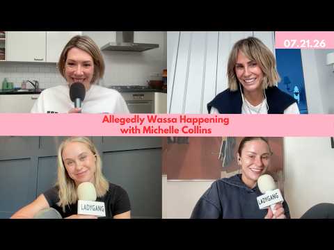 Allegedly Wassa Happening with Michelle Collins