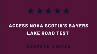 Access Nova Scotia's Bayers Lake Road Test - FPV
