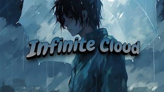 Cian Sheehan - Infinite Cloud (Lyrics)