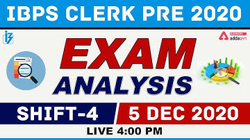 IBPS CLERK PRELIMS EXAM ANALYSIS 2020 (5 Dec, 4th Shift) | Asked Questions & Expected Cut Off