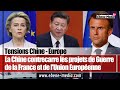 Europe  chine  xi jinping met en garde von der leyen et macron sur une guerre