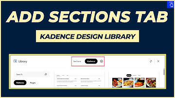 Add Sections Tab in Kadence Design Library | Blogging Unplugged Clips