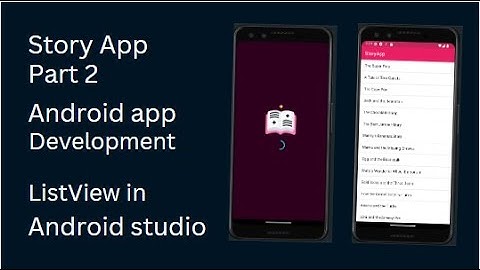 Story App #2 Set Story In ListView | Android Development Basic To Advance.