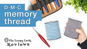 DMC Memory Thread Cones Review - Crocheting with Wire!