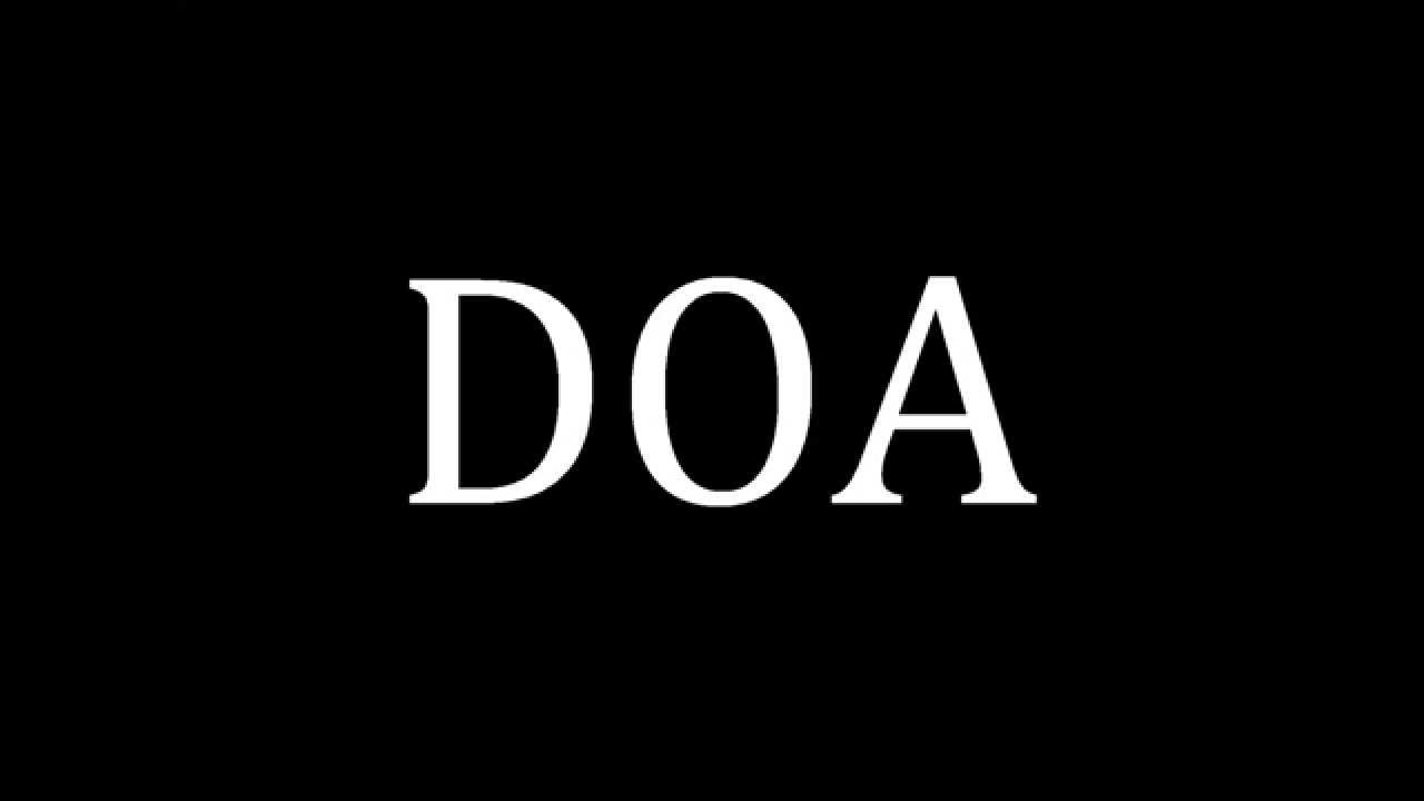 Meaning of DOA (Medical Abbreviation) - YouTube