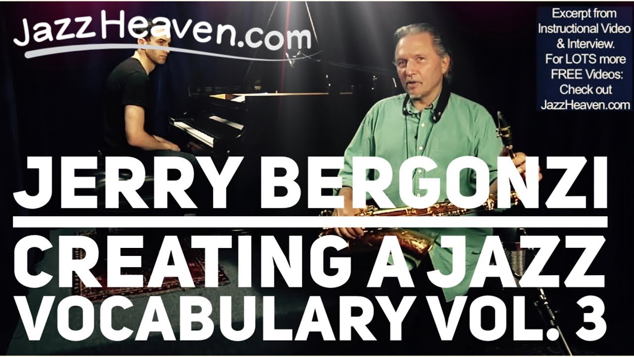 YouTubeでJerry Bergonzi on RHYTHM: Creating a Jazz Vocabulary Vol. 3 TRAILER MELODIC RHYTHM JazzHeaven.comを視聴 YouTubeでJerry Bergonzi on RHYTHM: Creating a Jazz Vocabulary Vol. 3 TRAILER MELODIC RHYTHM JazzHeaven.comを視聴