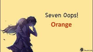 7!!  Orange Full Version    | Lirik Terjemahan Indonesia