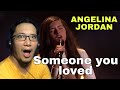 ANGELINA JORDAN - SOMEONE YOU LOVED WITH KSENIA SIMONOVA, TYLER BUTLER FIGUEROA // REACTION