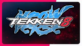 【MeowVerse】 TEKKEN 8 Online Tournament