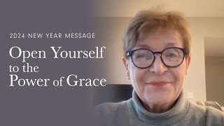 Caroline Myss - Open Yourself to the Power of Grace - New Year 2024 Message