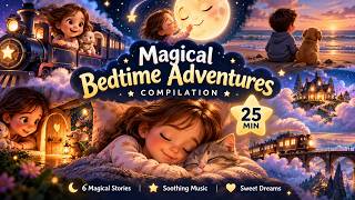 Full 25 Minutes of Magical Bedtime Adventures 🌙✨ | Little Lanterns Lullabies News