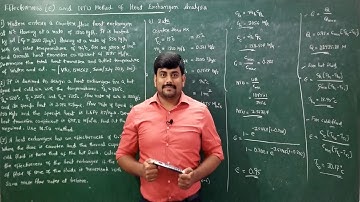 L6 - Problems on Effectiveness NTU method of heat exchanger analysis - Mod 5 - HT by GURUDATT.H.M